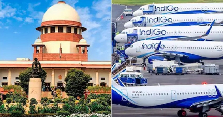 IndiGo crisis case in Supreme Court