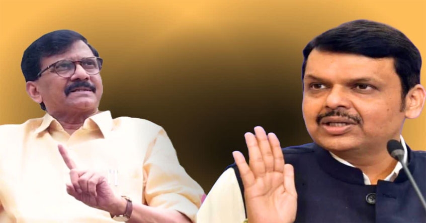Devendra Fadnavis Sanjay Raut